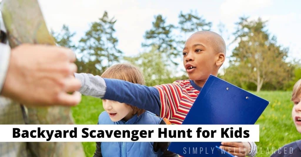 Group of kids doing an outdoor scavenger hunt. Text: Backyard scavenger hunt for kids. 