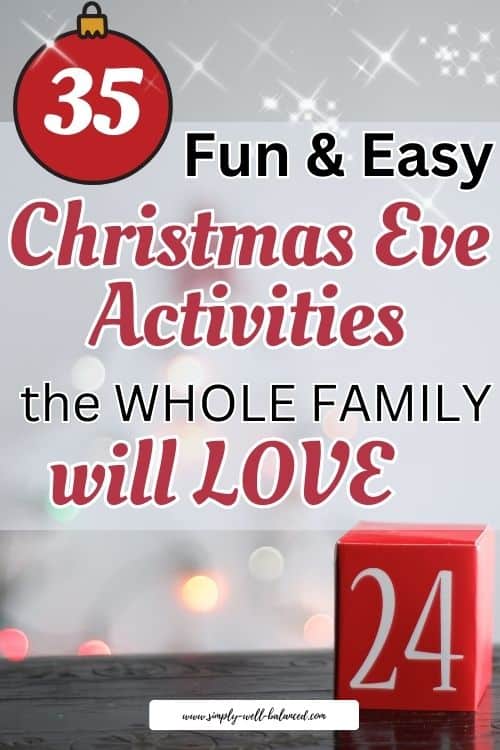 Christmas Eve activities for families: Wooden block with 24, noting that it is the day before Christmas. 